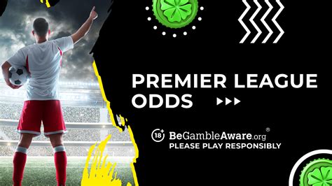 premiership football odds|EPL Odds & English Premier League Betting Lines July .